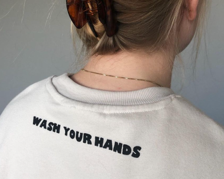 "WASH YOUR HANDS" - Crewneck